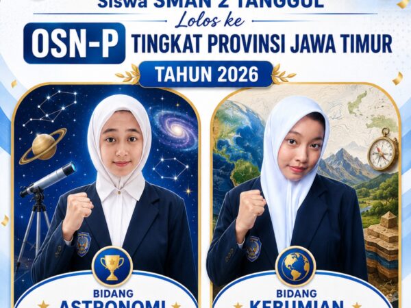 Dua Srikandi SMAN 2 Tanggul Melaju ke OSN-P Jawa Timur 2026, Bukti Prestasi yang Tak Pernah Berhenti Bersinar